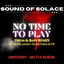 No Time To Play - Dope Ammo, RareForm & HP Remix Drum & Bass artwork