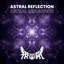 Astral Reflection cover