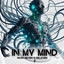 In My Mind - Extended Mix