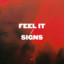 Feel It (feat. RTKal)