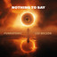 Nothing To Say - Funkatomic Radio
