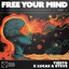 Free Your Mind - Extended Mix