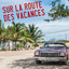 Sur la route des vacances cover