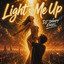 Light Me Up - Original Extended Mix