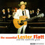 The Essential Lester Flatt & The Nashville Grass cover