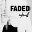 Faded - Club Mix