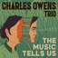 Charles Owens Trio - Tomorrow Never Knows