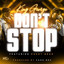 King George feat. Pokey Bear - Don't Stop
