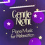 Gentle Night: Piano Music for Relaxation cover