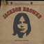 Looking Into You - Remastered - Jackson Browne