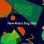 New Retro Pop Hits cover