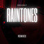 raintones - Slowed & Reverb