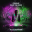 Save The Rave - Extended Mix