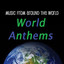 Music from Around the World : World Anthems cover