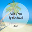 Ocean: Palm Trees by the Beach Vol. 1 cover
