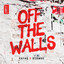 Off the Walls - Extended