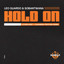 Hold On - Citizen Deep Remix