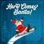 Here Comes Santa: Christmas Hits 2023 cover