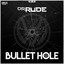 Bullet Hole - Extended Mix