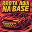 BROTA AQUI NA BASE (SLOWED & REVERB)