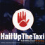 Present The Taxi Gang - Hail Up The Taxi cover