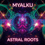 Astral Roots
