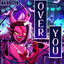 Over You (Russian Ver.) cover