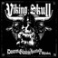 Viking Skull - Doom, Gloom, Heartache and Whiskey