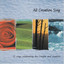 All Creation Sing cover