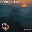 Porcelain - Apocalypse