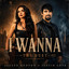 Jaclyn Kenyon & Justin Love - I Wanna (The Duet) (2026) (CA)