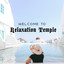 Welcome to Relaxation Temple cover