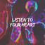 Listen to Your Heart cover