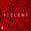 Violent