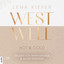 Kapitel 119 - Westwell - Hot & Cold - Westwell-Reihe, Teil 3 cover