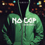 No Cap / in the Streets cover