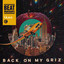 Back on My Griz - Extended Mix