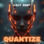 DJ Quantize - DJ QUANTIZE GUEST MIX