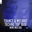 Trance & Melodic Techno Top 1000 (Mini Mix 016) cover