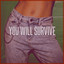 You Will Survive (Mirror Ball Mix) - Instrumental Version cover