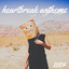 Heartbreak Anthems 2024 cover