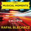 Rafał Blechacz - Chopin: Waltz No. 6 in D-Flat Major, Op. 64 No. 1 "Minute Waltz"(Musical Moments)
