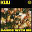 Dance With Me - Extended