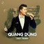 Quang Dũng Hát Trịnh cover