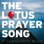The Lotus Prayer Song