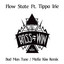 Bad Man Tune - Mafia Kiss Remix