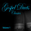 Gospel Duets Classics - Vol. 1 cover