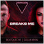 Breaks Me - Extended DUB Mix