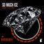 So Much Ice - Extended Mix