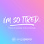 i'm so tired… (Originally Performed by Lauv & Troye Sivan) - Piano Karaoke Version
